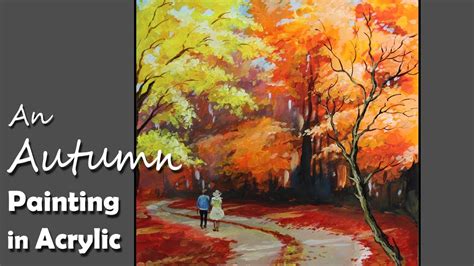 How To Paint An Autumn Scene In Acrylic Youtube