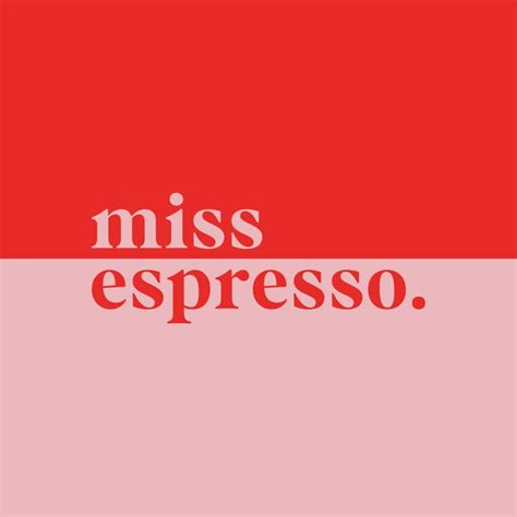 Miss Espresso