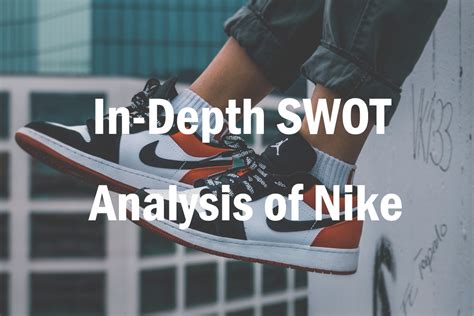 In Depth Swot Analysis Of Nike Edrawmind