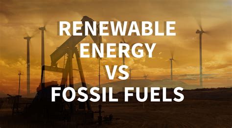 Renewable Energy Vs Fossil Fuels Clear Differences In 2021 Linquip