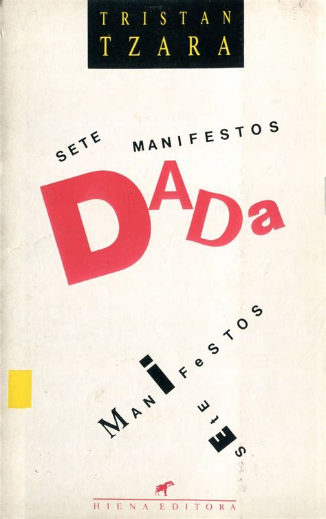 To Make A Dadaist Poem Part Viii Of The Dada Manifesto On Feeble
