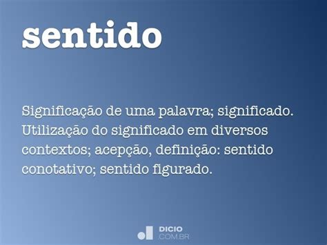 Sentido Dicio Dicionário Online De Português