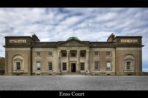 Emo Court Emo Court Was Designed By The Architect James Ga Flickr