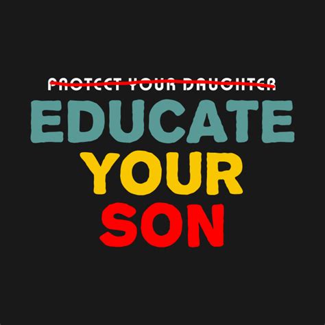 Protect Your Daughter Educate Your Son Educate Onesie Teepublic