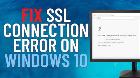 Fix Ssl Connection Error On Windows Youtube