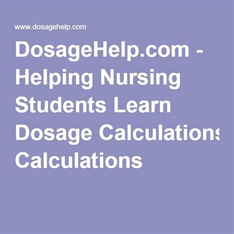 Helping Nursing Students Learn Dosage Calculations Nursing Math