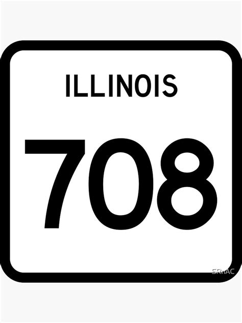 Illinois State Route 708 Area Code 708 Sticker For Sale By Srnac