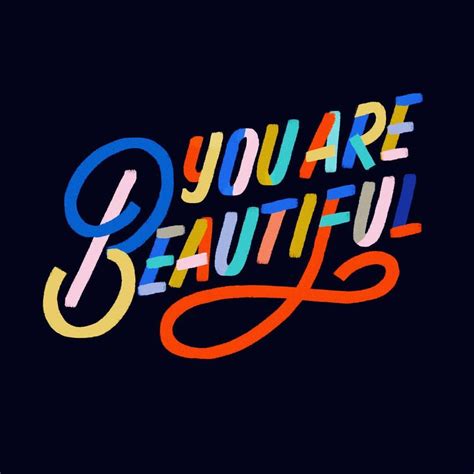 You Are Beautiful Typography Letters Typography Logo Brush Lettering