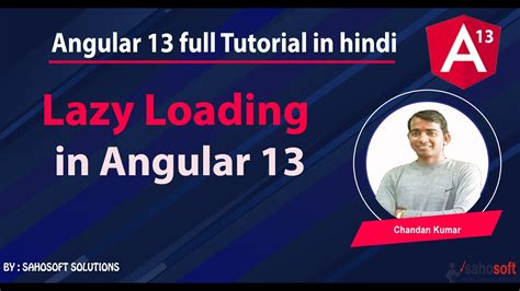 Lazy Loading In Angular 13 Angular 13 Tutorial In Hindi YouTube