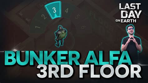 The Most Efficient Way To Do The Rd Floor In Bunker Alfa In Last Day
