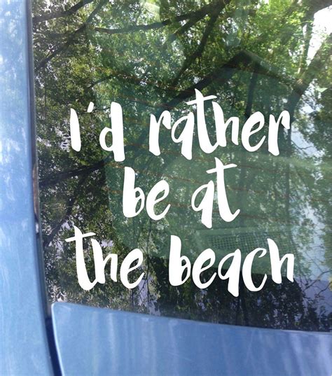 excited to share this item from my etsy shop beach decal i d rather be at the beach car