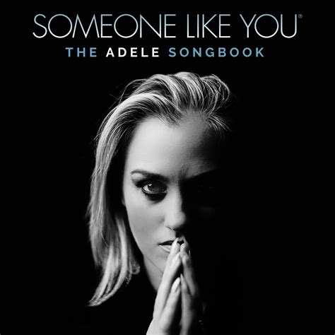 Someone Like You The Adele Songbook Tickets Tours And Dates Atg Tickets
