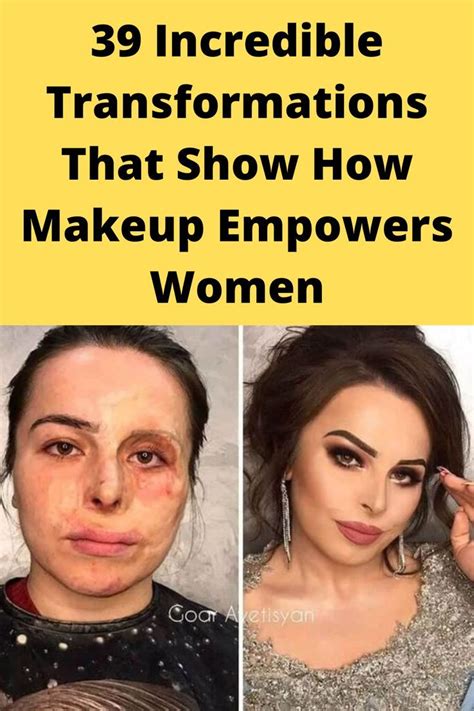 39 incredible transformations that show how makeup empowers women