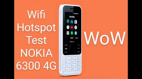 Nokia 6300 4g Unboxing And Test Wifi Hotspot Youtube