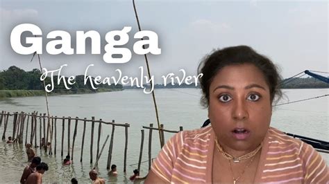 why i don t bathe in the ganges river ganga mayapur antardwip navadwip youtube