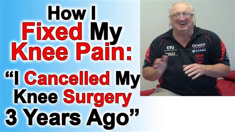Knee Pain Treatment “knee Pains Fixed 3 Years Ago And Cancelled Knee