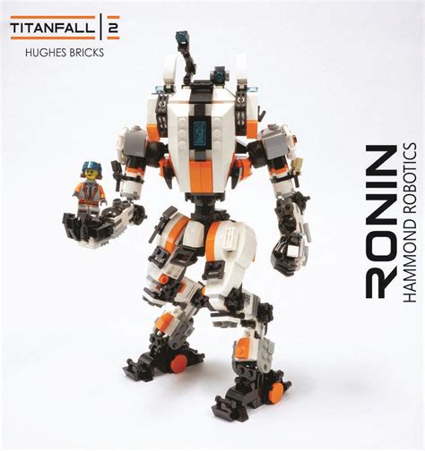 Titanfall 2 Ronin By Theduggo Pimped From Flickr Lego Titanfall