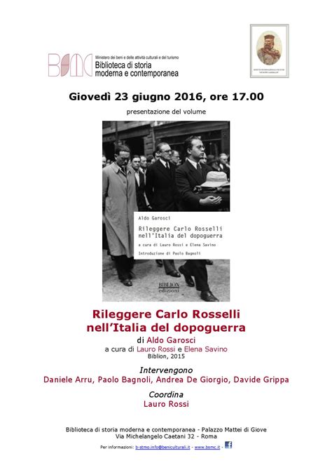 Rileggere Carlo Rosselli Nellitalia Del Dopoguerra 23 Giugno 2016