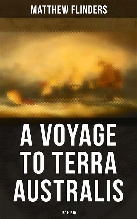 A Voyage To Terra Australis 1801 1810 Account Of An Expedition In