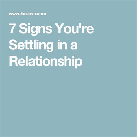 Signs You Re Settling In A Relationship Relationship Healthy