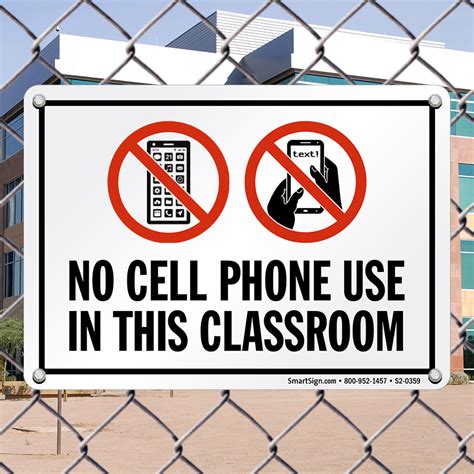 No Cell Phone Use In This Classroom Sign Ships Fast Sku S2 0359