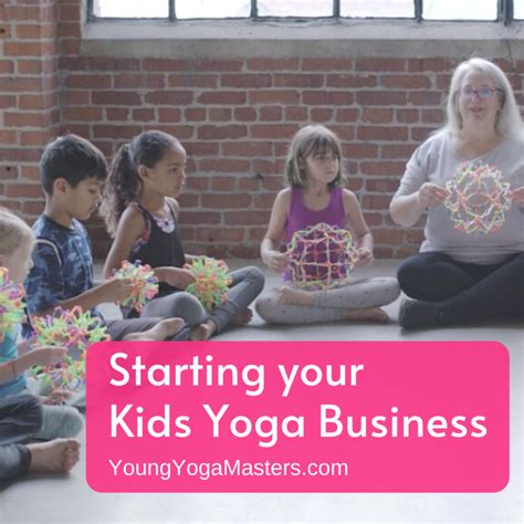 Question About Starting Your Kids Yoga Business Young Yoga Masters