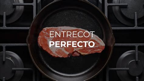 Ya verás cómo esa salsa a la. Cómo cocinar el entrecot perfecto - Truco para que quede ...