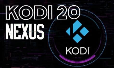 Kodi 20 Nexus Disponible De Forma Oficial Pluginsxbmc