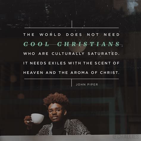 A La Carte May 9 Tim Challies John Piper Quotes Cool Words