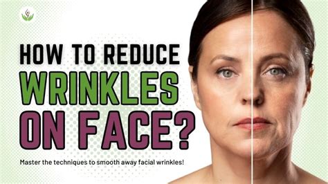 How To Reduce Wrinkles On Face Care Well Medical Centre