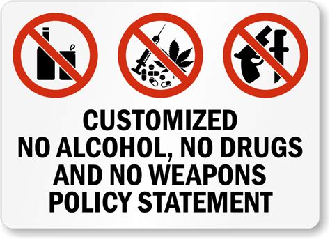 Custom No Drugs Alcohol Weapons Policy Sign Sku S 3671