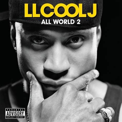 Ll Cool J All World 2 Album Cover And Track List Hiphop N More
