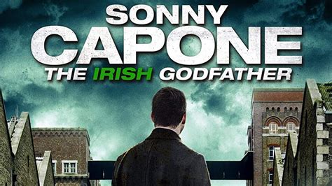 Sonny Capone Official Trailer 2020 Irish Gangster Film Youtube