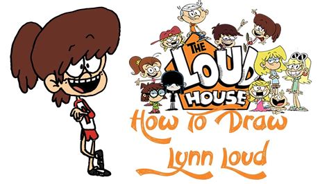 How To Draw Lynn Loud The Loud House Youtube
