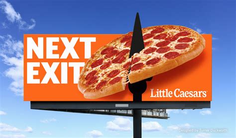 Little Caesars Billboard in 2021 | Caesar, Pizza lovers, Visual identity