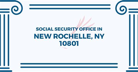Internet or telephone requests receive priority handling and are processed within. New Rochelle Social Security Office - 85 Harrison St Street Level