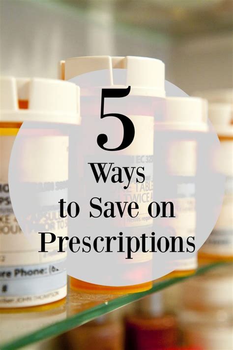 5 Ways To Save On Prescriptions Best Money Saving Tips Ways To Save