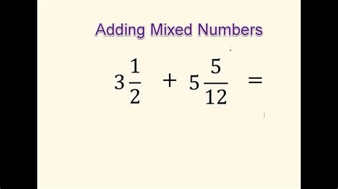 Math Adding Mixed Numbers Important Lesson Youtube