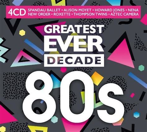 Various Artists Greatest Ever Decade 80s 4cd Album