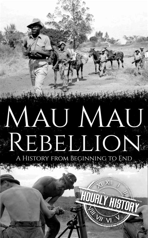Mau Mau Rebellion Book Facts Source Of History Books