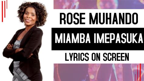 Rose Muhando Miamba Imepasuka Lyrics On Screen Youtube