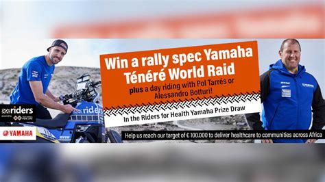 You Could Win A Rally Spec Yamaha Ténéré World Raid For A Good Cause