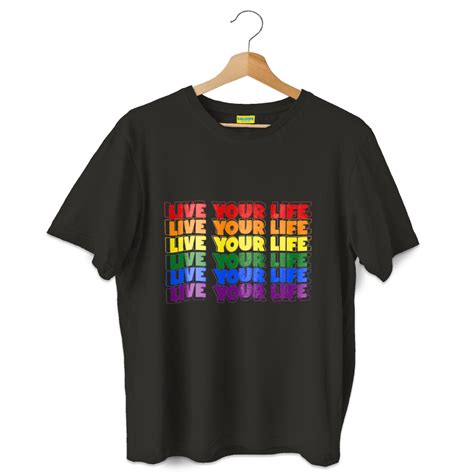 Live Your Life T Shirt