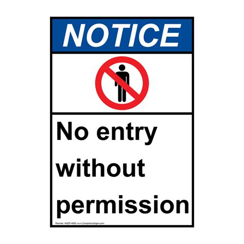 Vertical No Entry Without Permission Sign Ansi Notice No Admittance