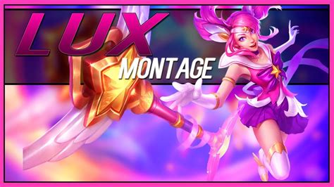Lux Montage Best Lux Plays League Of Legends 2017 Youtube
