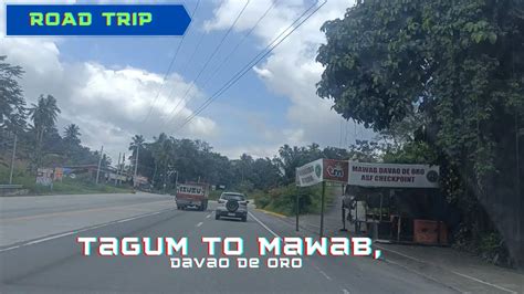 Road Trip Tagum To Mawab Davao De Oro Youtube