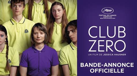 Club Zero Bande Annonce Officielle Youtube