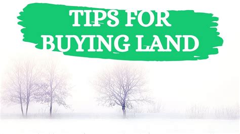 7 Tips For Buying Land Youtube