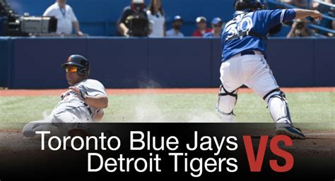 Toronto Blue Jays Vs Detroit Tigers Bet On Mlb Wagerwebs Blog