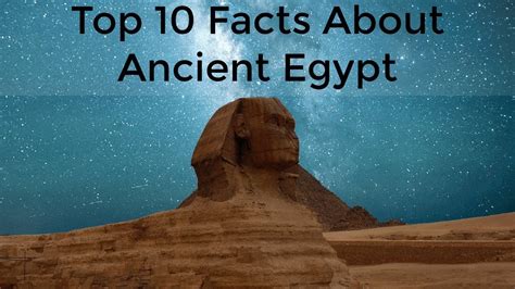 top10 facts about ancient egypt 10 interesting facts about egypt youtube